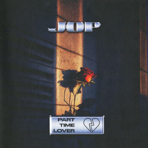 JOP – Part Time Lover