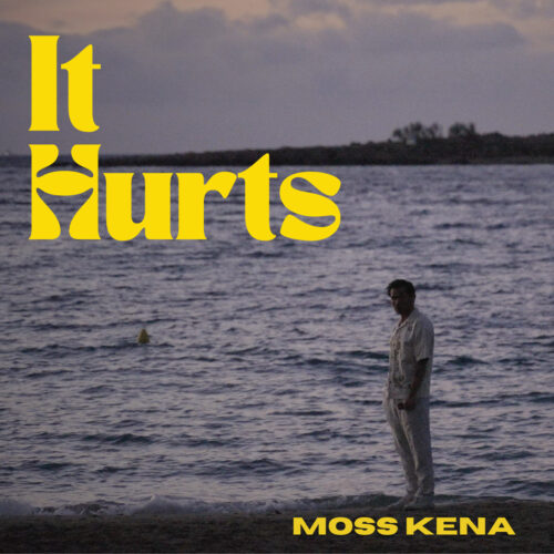 Moss Kena – It Hurts